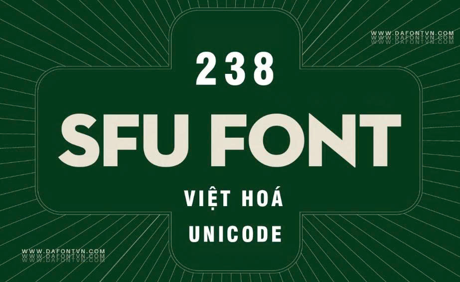 236 font SFU Việt hoá đẹp