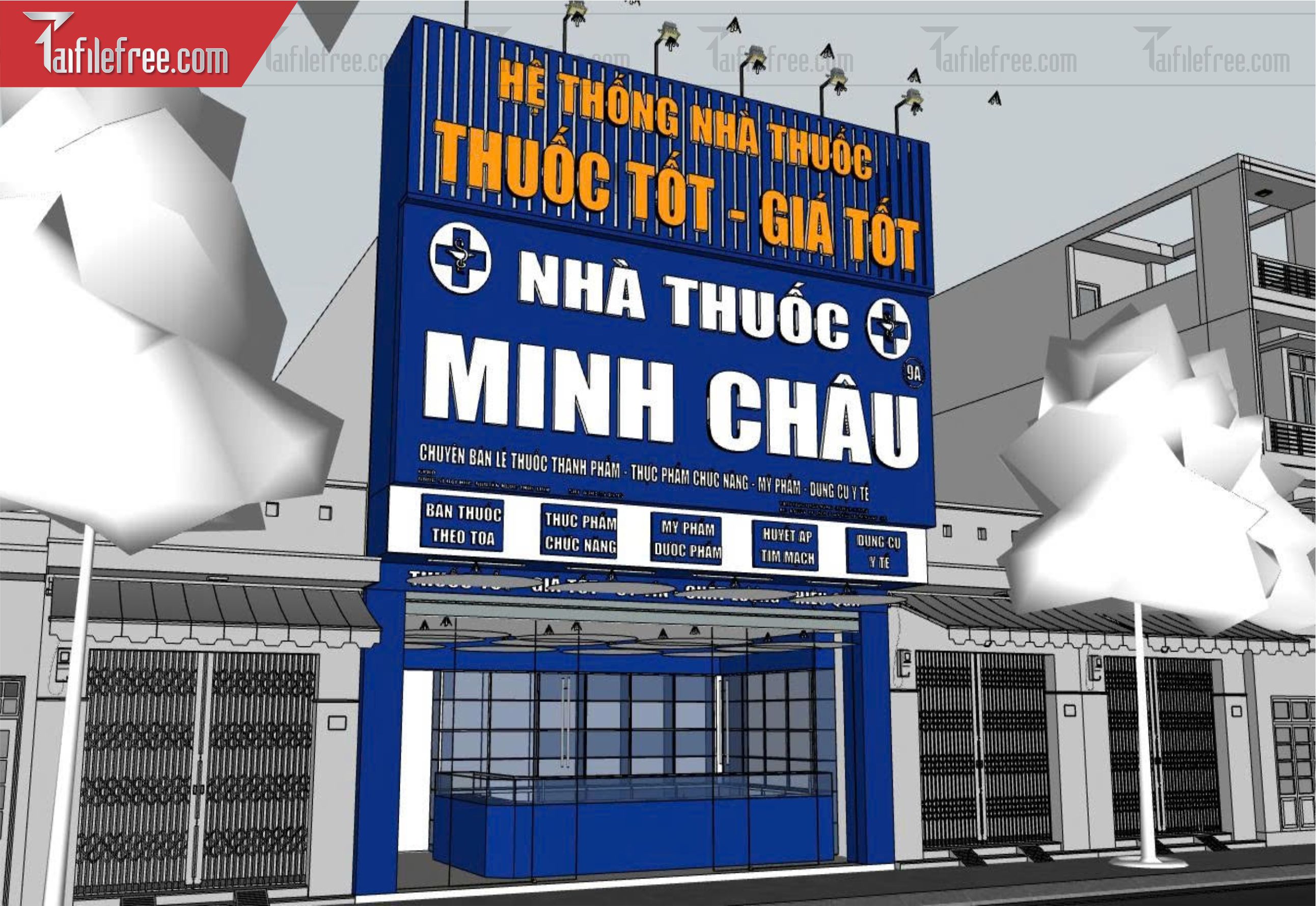 File 3D Sketchup Nhà Thuốc Minh Châu_SK742