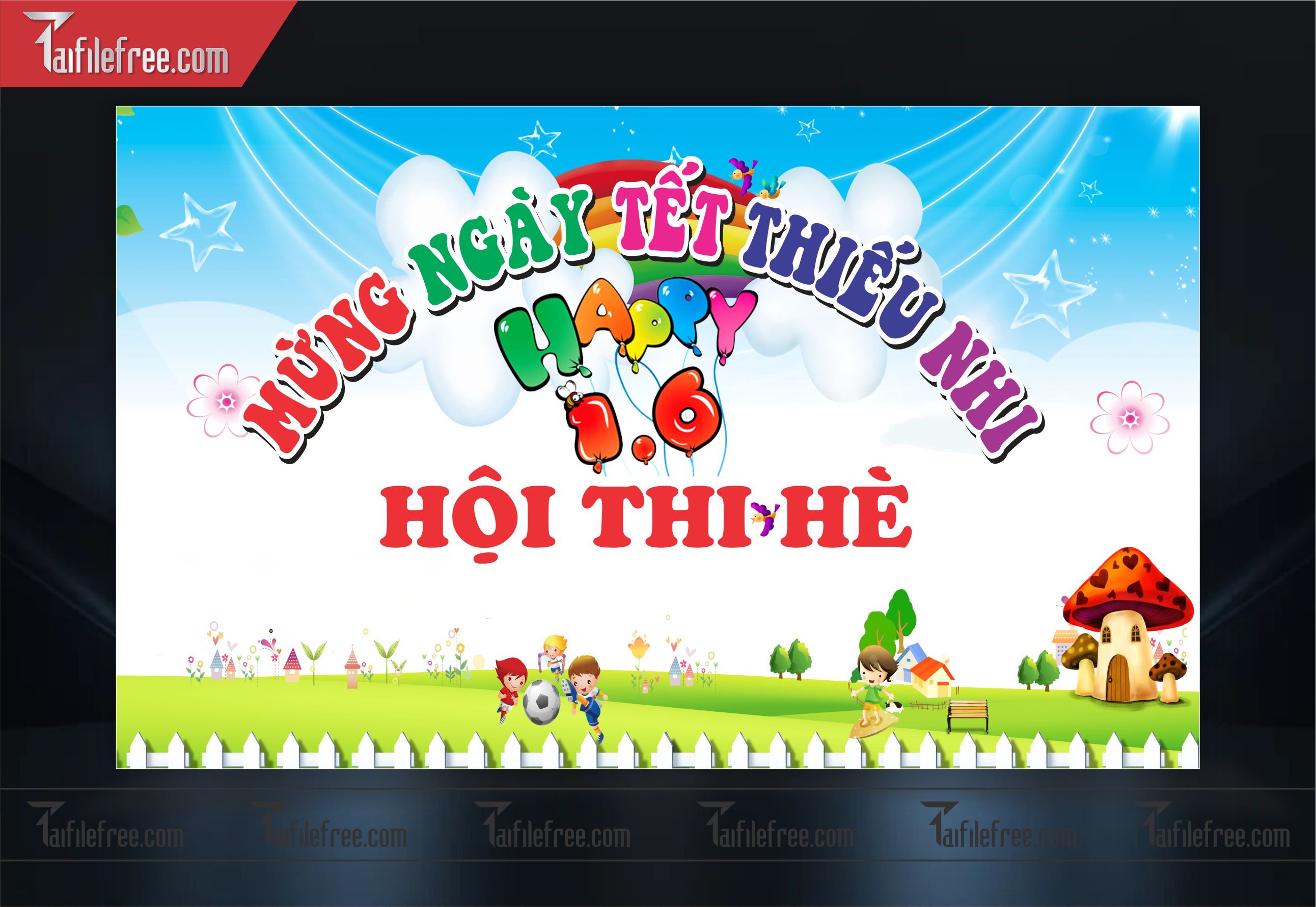 Backdrop Phông Mừng Ngày Quốc Tế Thiếu Nhi Hội Thi Hè_TNV31