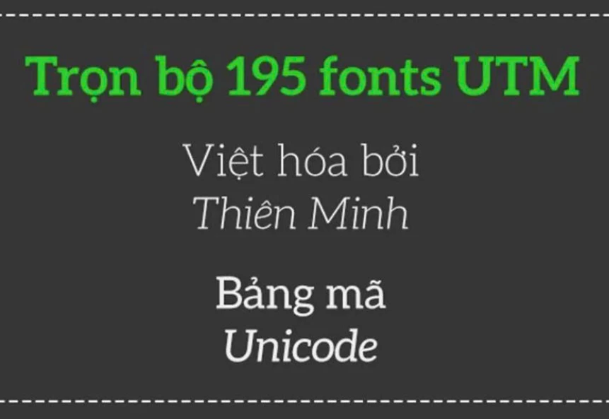 Trọn bộ 195 font UTM việt hoá