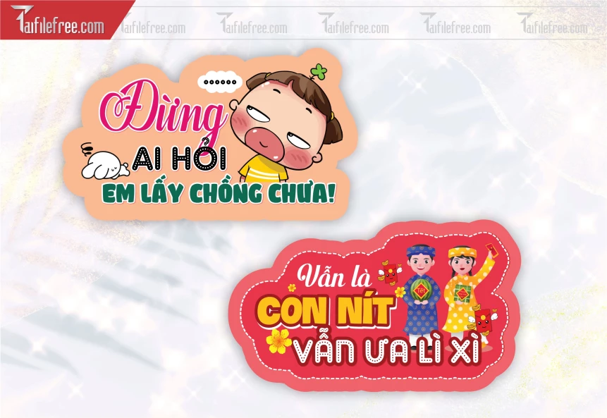 Mẫu Hashtag Đừng Ai Hỏi Lấy Chồng Chưa, Con Nít Ưa Lì Xì_HTT03