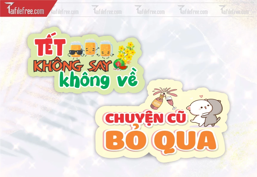 Mẫu Hashtag Tết Say Không Về, Chuyện Cũ Bỏ Qua_HTT32
