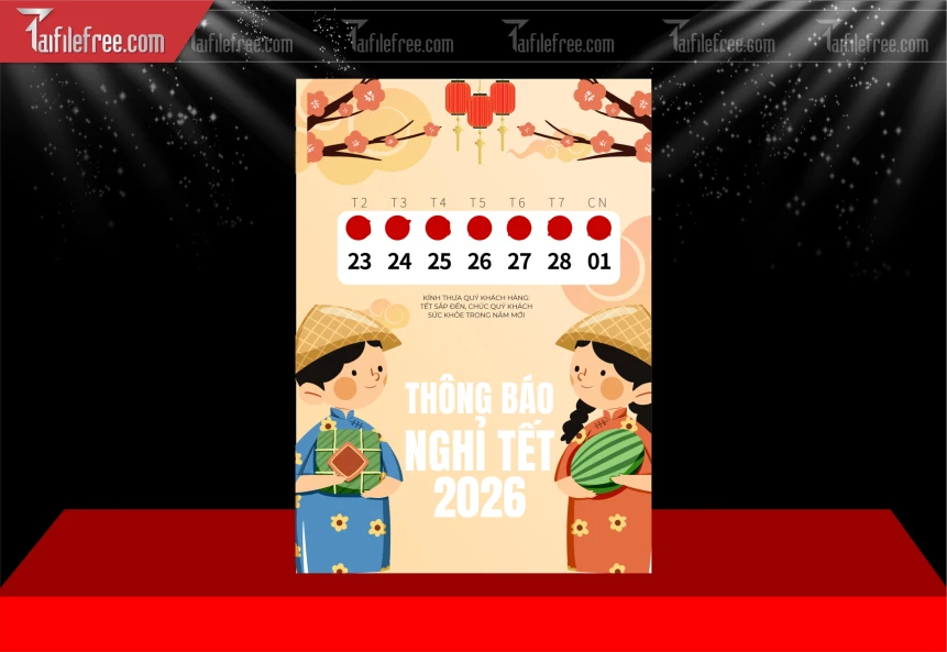 Mẫu Lịch Thông Báo Nghỉ Tết_PT744